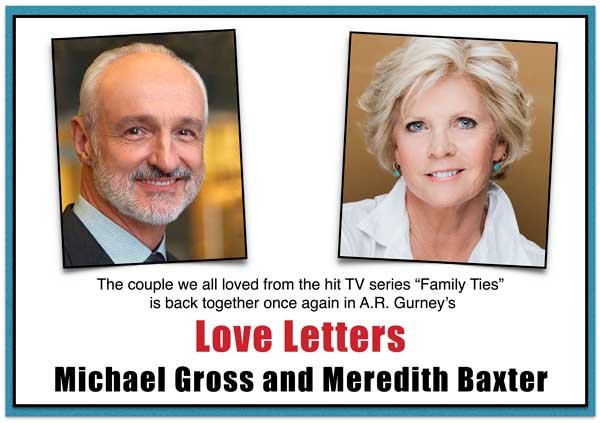 Love Letters - Michael Gross and Meredith Baxter